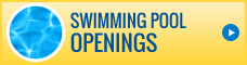 Swimming Pool Openings